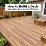 How to Build a Deck: A Complete Step-by-Step DIY Guide